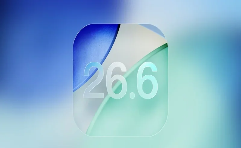 ios 26.6