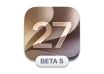 ios 27 beta 5