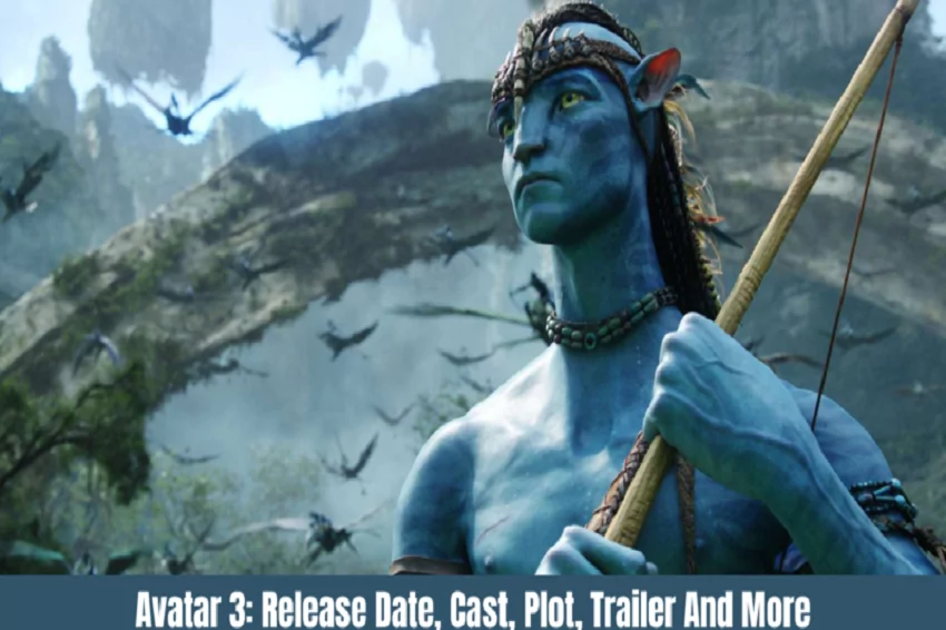 all you need to know about avatar 3 cast release date and more