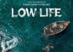 low life